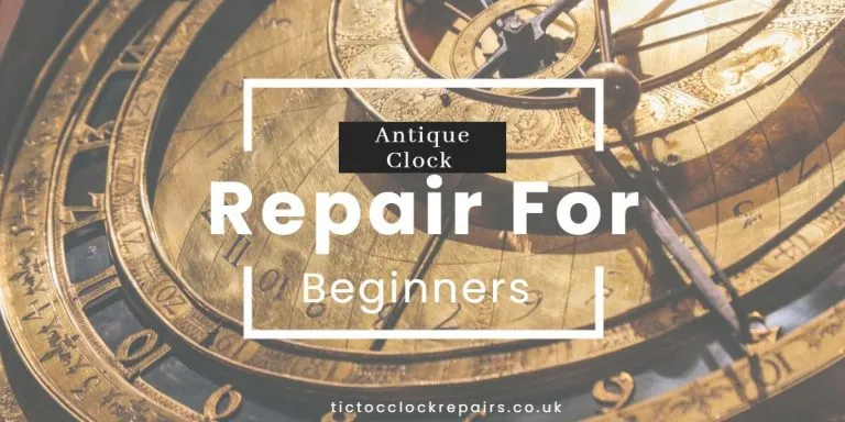 antique clock repair for beginners