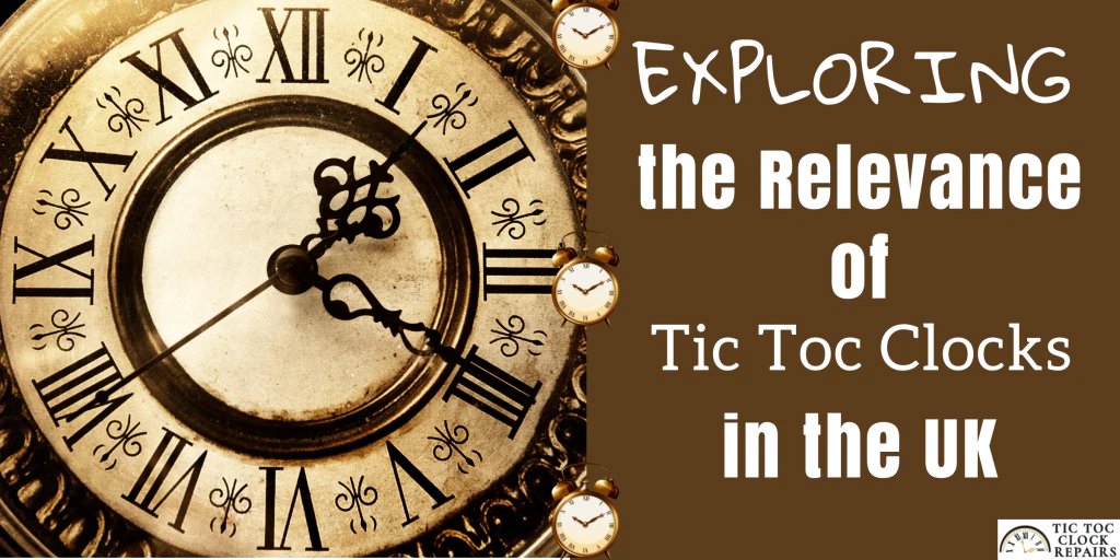 Exploring the Relevance of Tic Toc Clocks in the UK